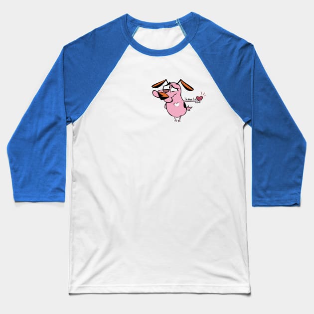 Cowardly dog T-Shirt Baseball T-Shirt by JunkiePrintDesign